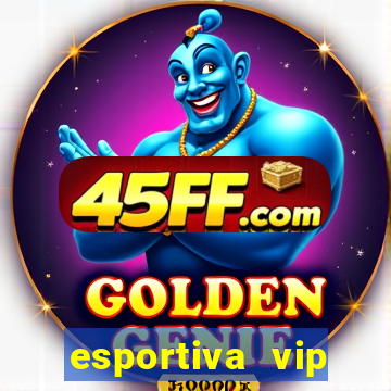 esportiva vip reclame aqui
